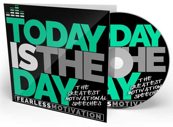 today is the day motivational speeches