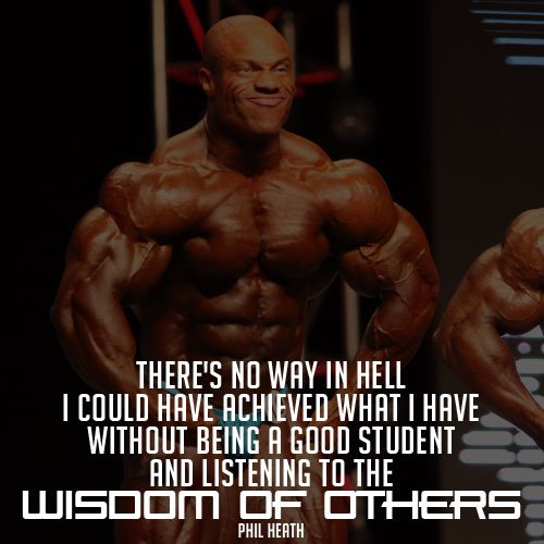phil heath quotes bodybuilding