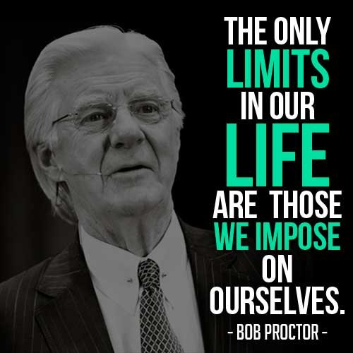 bob-proctor-quotes-limits