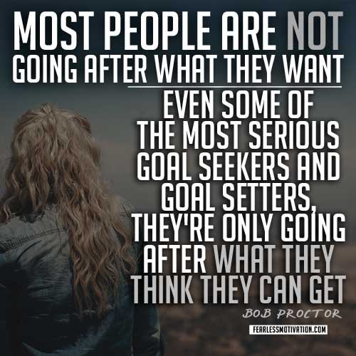 bob-proctor-quotes-think-they-can-get