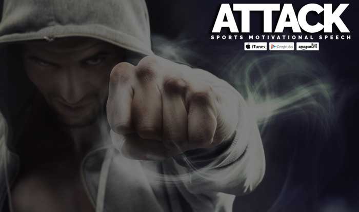 attack motivational speech
