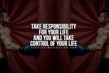take responsibility for your life