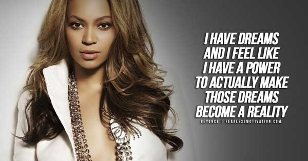 beyonce quotes dreams