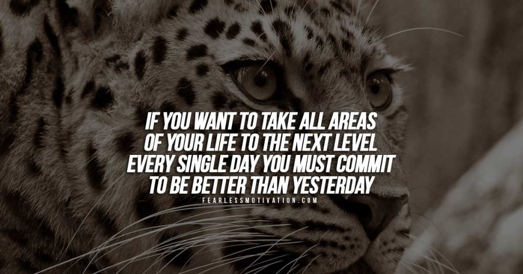 better-than yesterday motivational speech to get you fired up