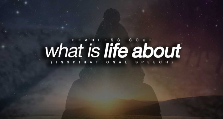what is life about