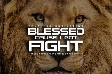 blessed cause i got fight