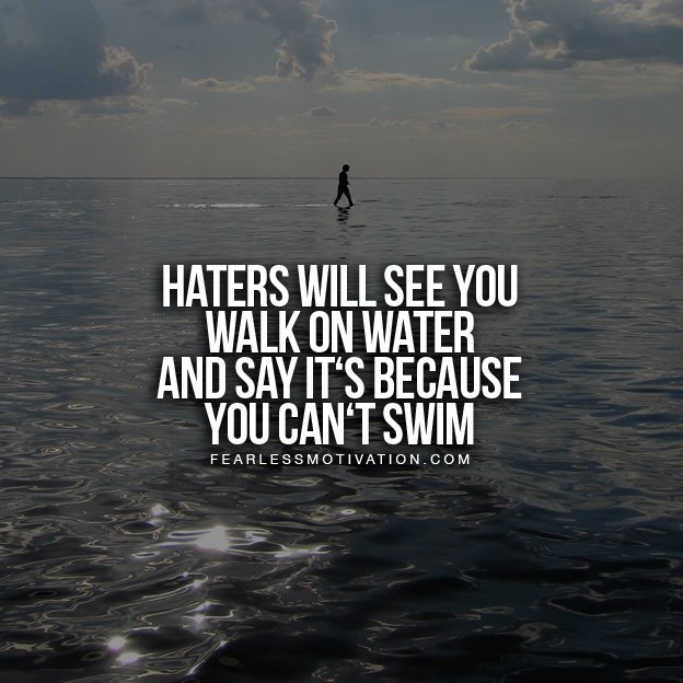 hate the haters