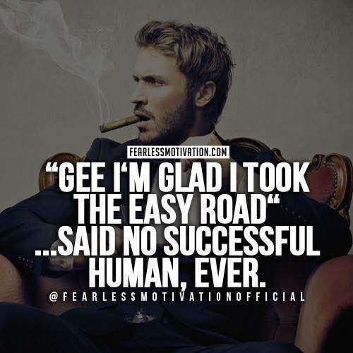 entrepreneur quotes easy road