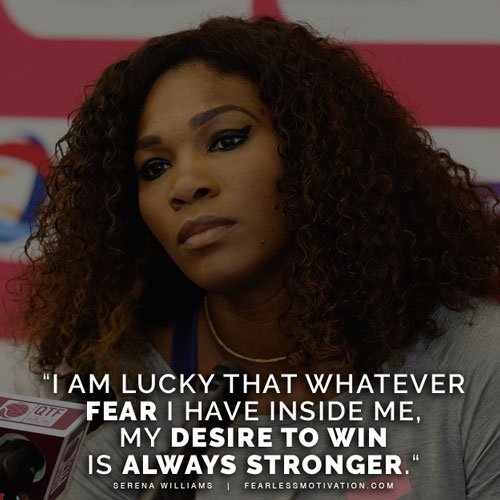 serena williams quotes fear