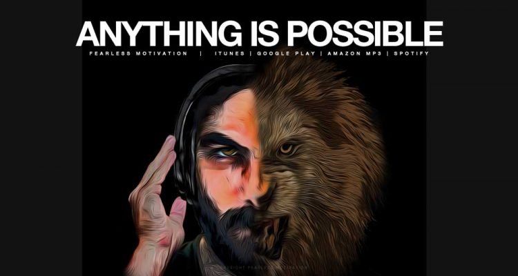 anything is possible