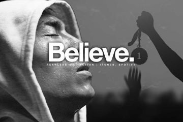 Believe - The Most Important Motivational Video