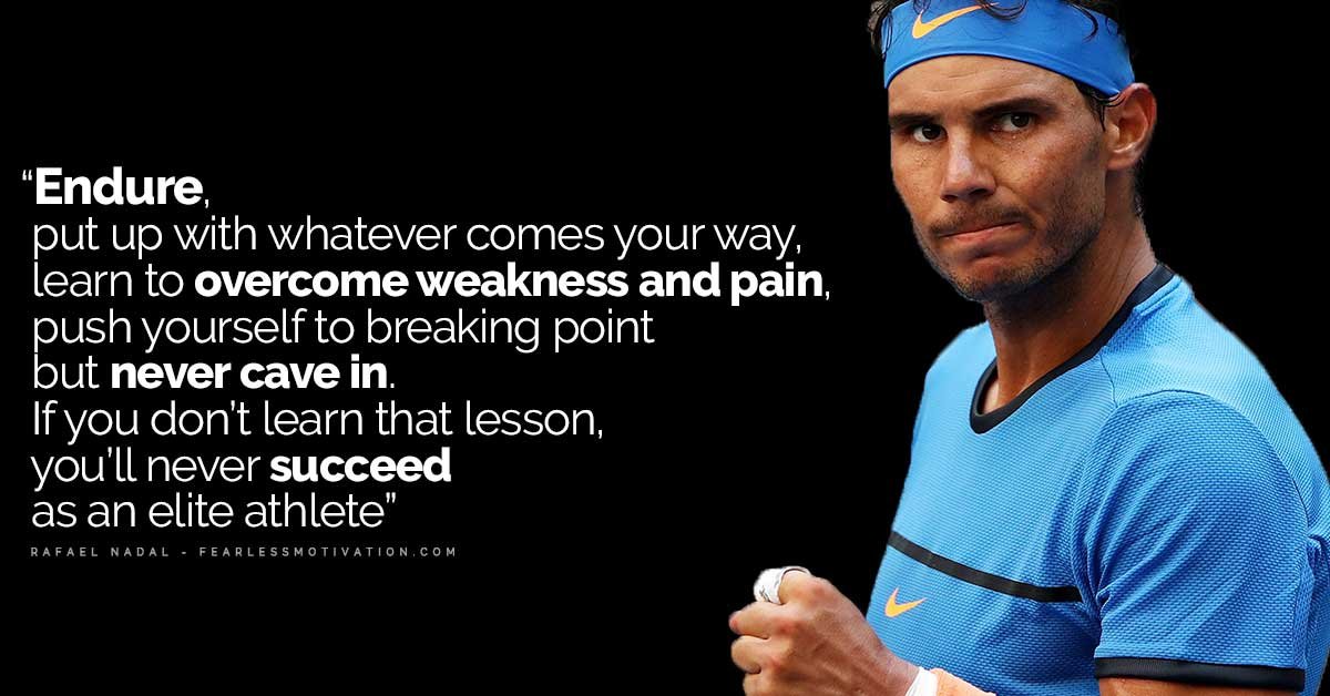 Rafael Nadal Quotes