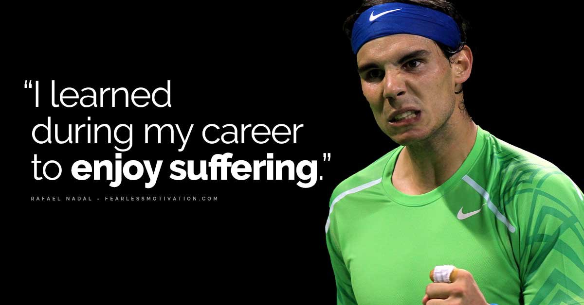 Rafael Nadal Quotes