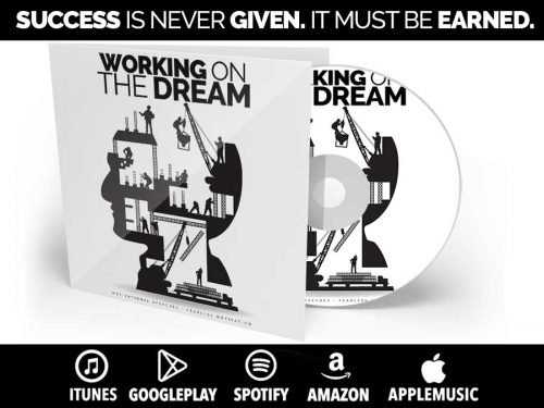 working on the dream