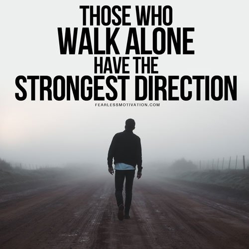 walk alone