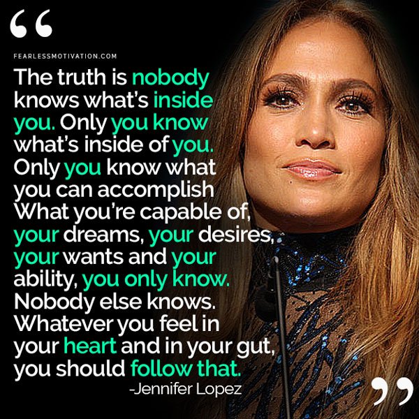 Jennifer Lopez quotes