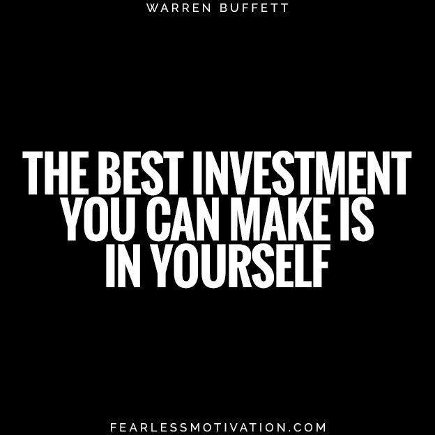 4 Easy Steps For Achieving Work-Life Balance Today the best investment you can make is in yourself warren buffet quote health well being self care wise wisdom