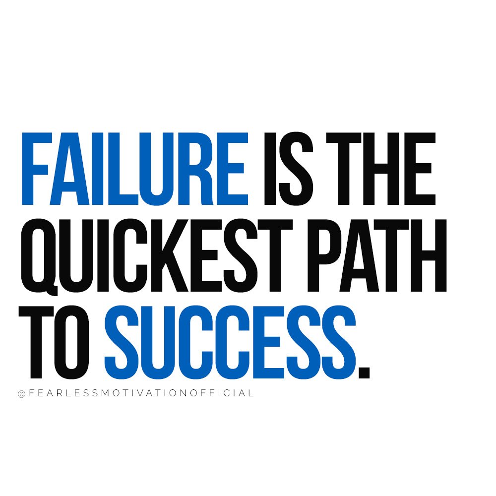7 Important Lessons You Must Learn Before 30 Failure is the quickest path to success.