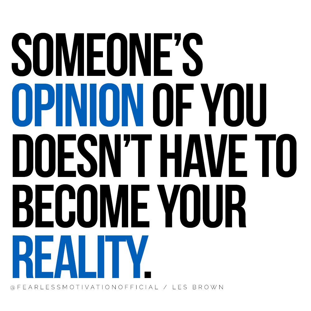 This Les Brown Inspirational Story Will Change Your Life Someone’s opinion of you doesn’t have to become your reality. @FEARLESSMOTIVATIONOFFICIAL / LES BROWN