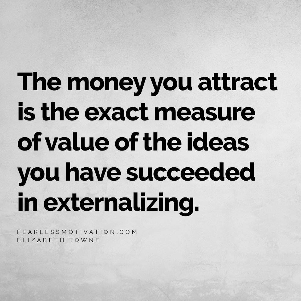 10 Signs You Won’t Be Rich.. Millionaire Secrets Revealed The money you attract is the exact measure of value of the ideas you have succeeded in externalizing. 