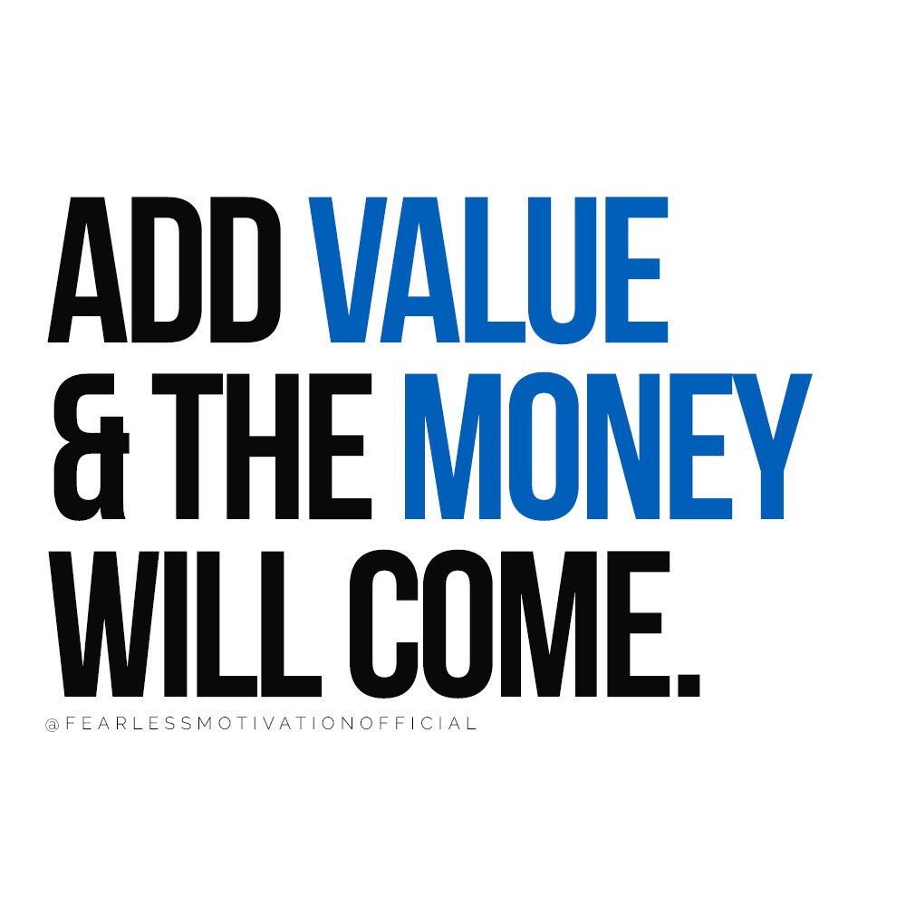 7 Important Lessons You Must Learn Before 30 Add Value & The Money Will Come.