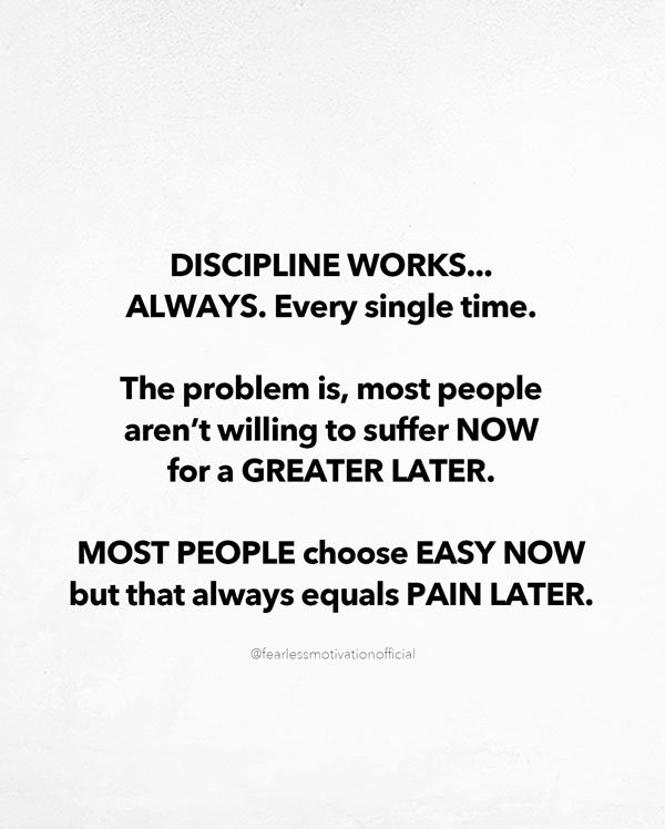 not everyone has discipline
