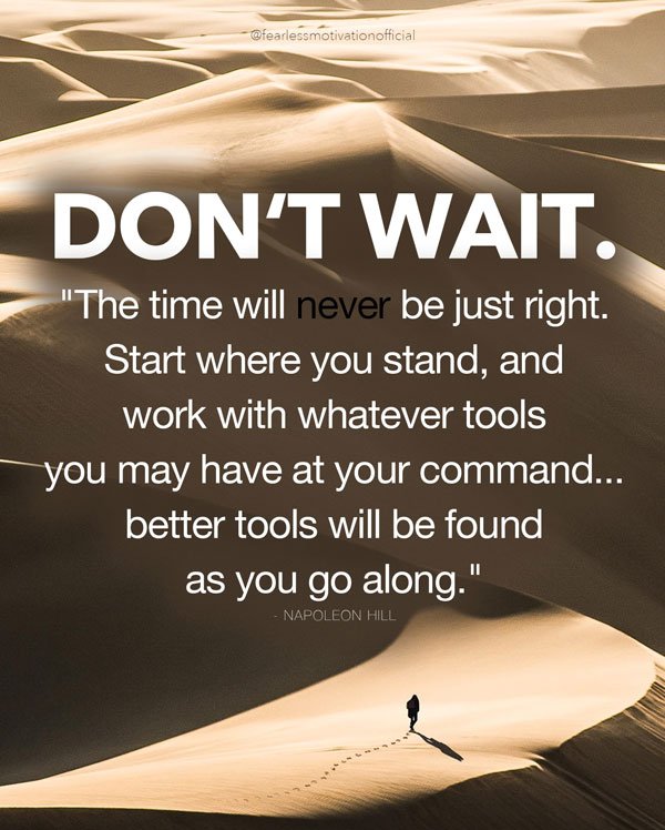 Napoleon hill said