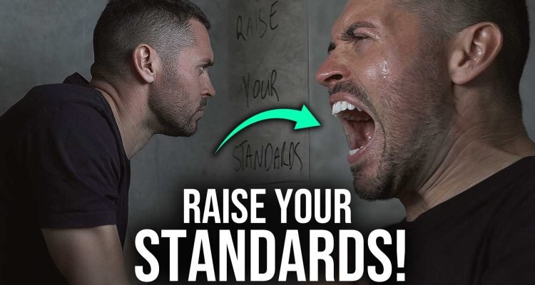 raise your standards