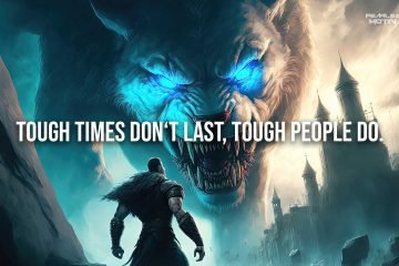 tough times don't last