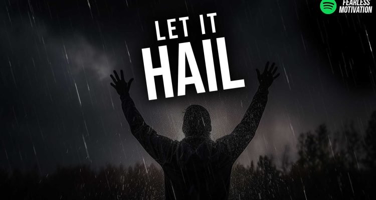 let it hail lyrics