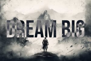 dream big lyrics