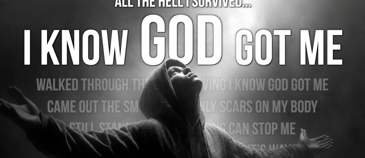 God Got Me Lyrics